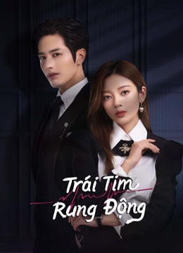 Phim Trái Tim Rung Động